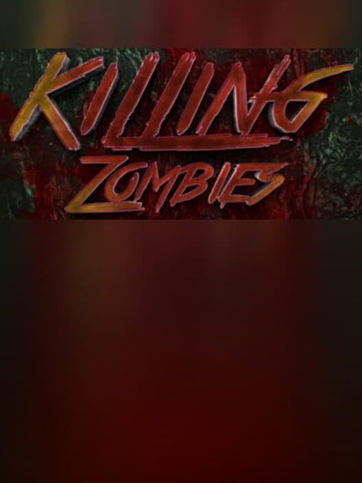 Обложка Killing Zombies