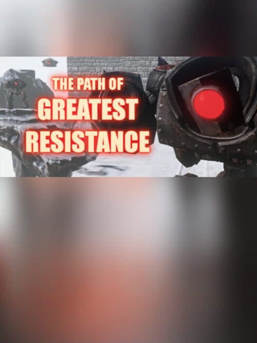 Обложка The Path of Greatest Resistance