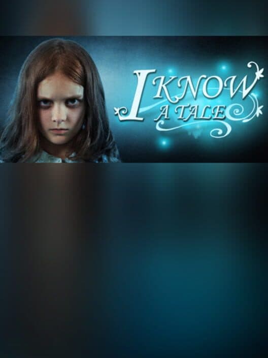 Обложка I Know a Tale