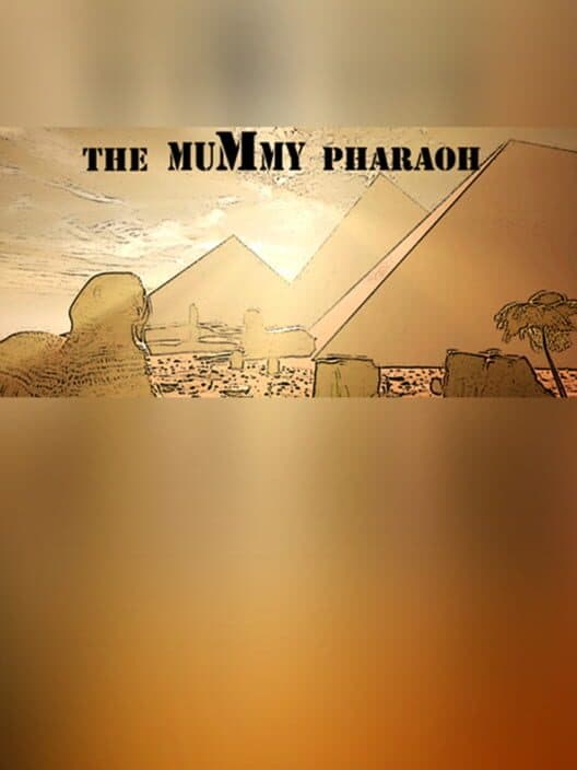 Обложка The Mummy Pharaoh