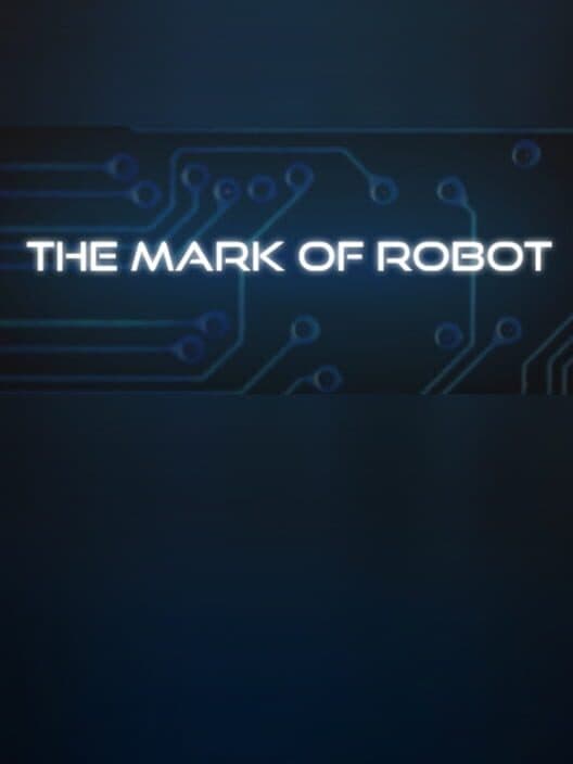 Обложка The Mark of Robot