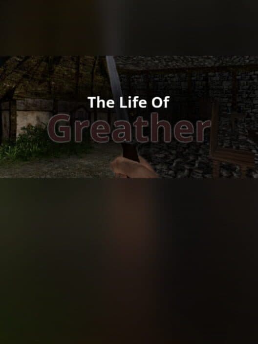 Обложка The Life of Greather