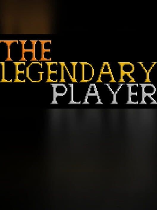 Обложка The Legendary Player - Make Your Reputation