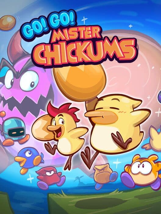 Обложка Go! Go! Mister Chickums