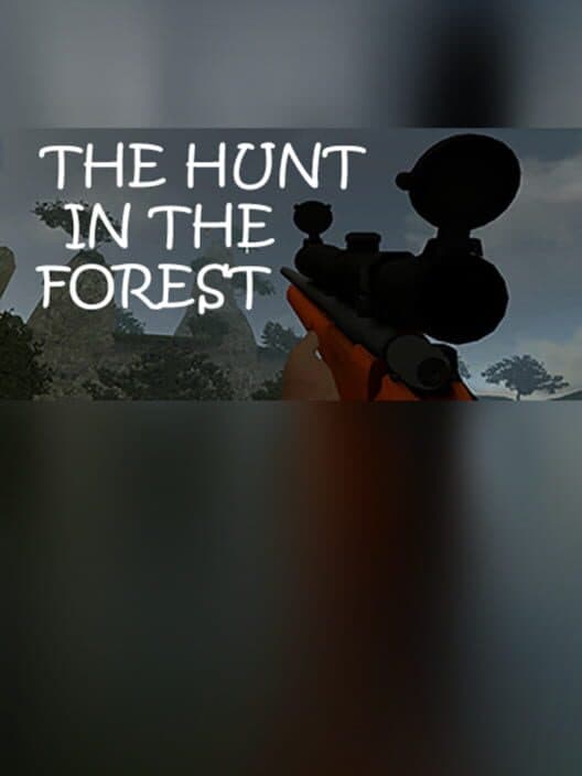Обложка The Hunt in the Forest