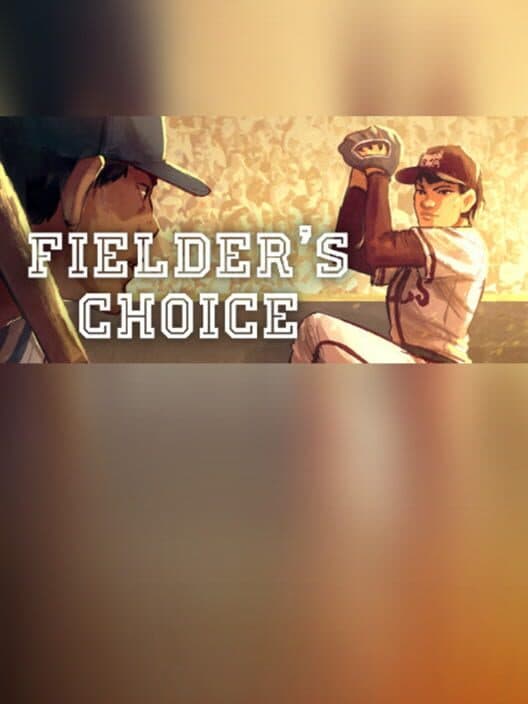 Обложка The Fielder's Choice