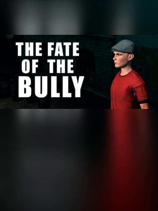 Обложка The Fate of the Bully