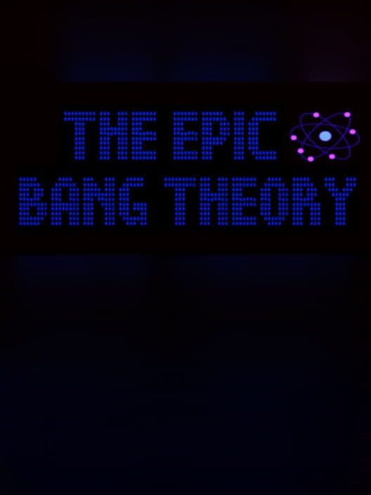 Обложка The Epic Bang Theory