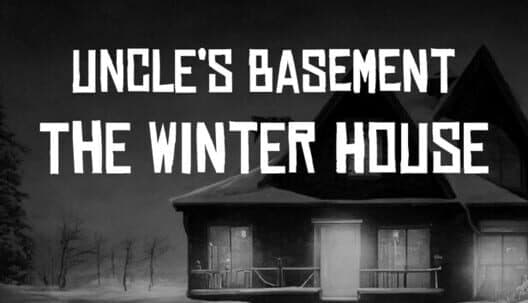 Обложка Uncle's Basement: The Winter House