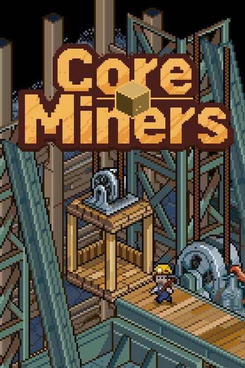 Обложка Core Miners