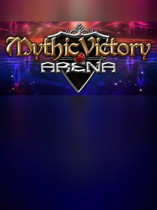 Обложка Mythic Victory Arena