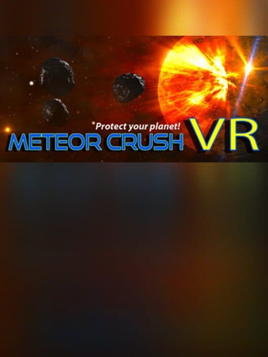 Обложка Meteor Crush VR
