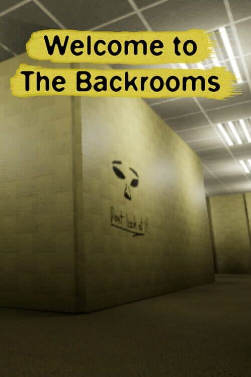 Обложка Welcome To The Backrooms