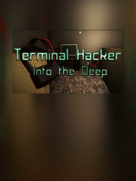 Обложка Terminal Hacker - Into the Deep