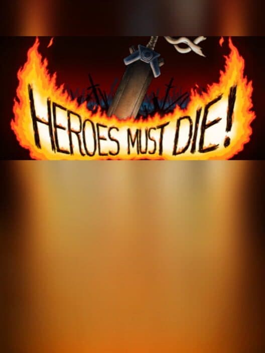 Обложка Heroes Must Die