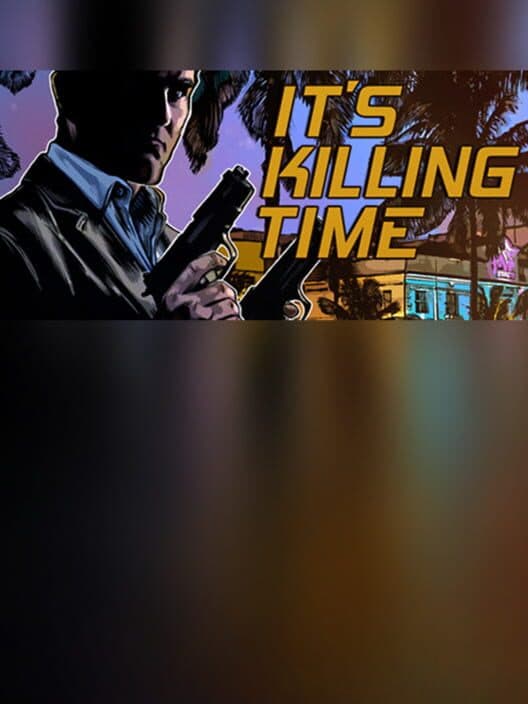 Обложка It's Killing Time