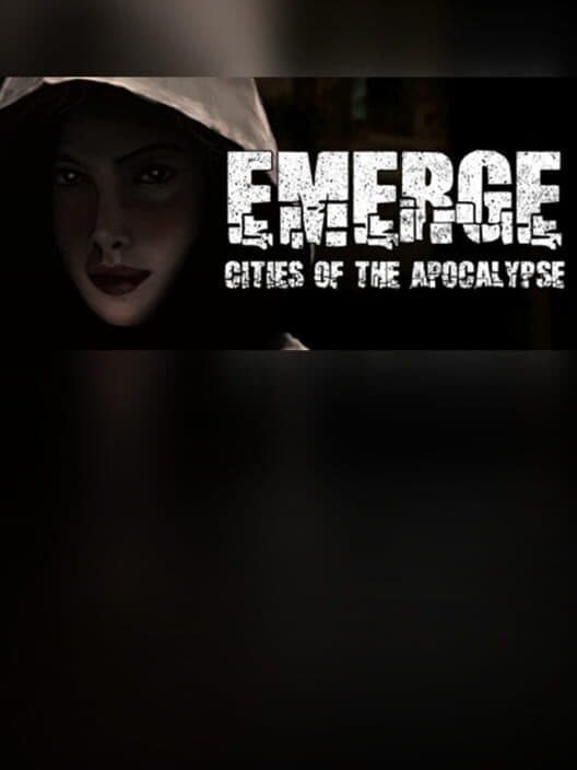 Обложка Emerge: Cities of the Apocalypse