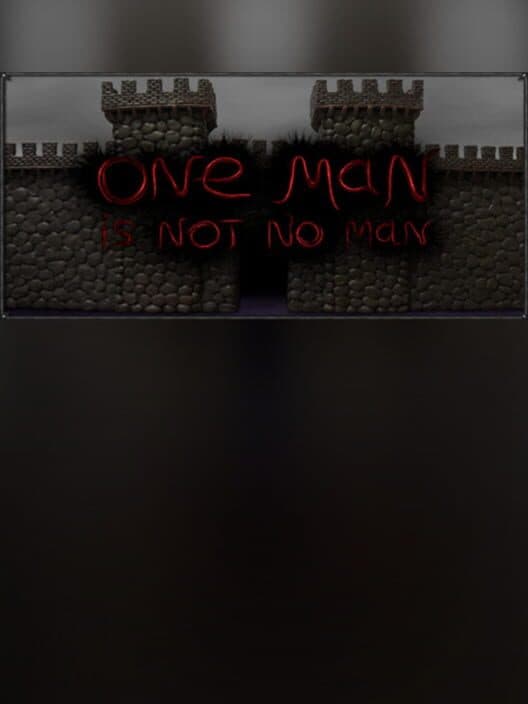 Обложка One Man Is Not No Man