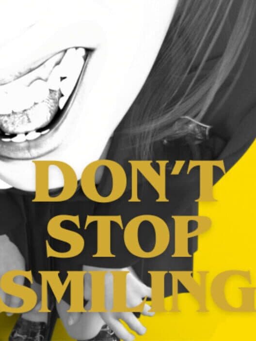 Обложка Don’t Stop Smiling
