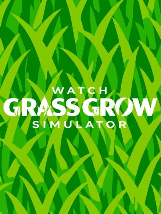 Обложка Watch Grass Grow Simulator