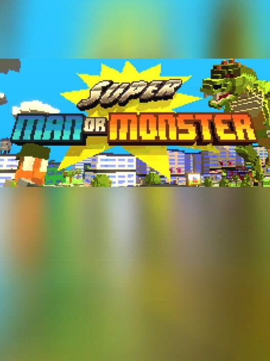 Обложка Super Man or Monster
