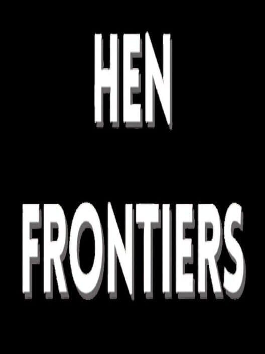Обложка Hen Frontiers
