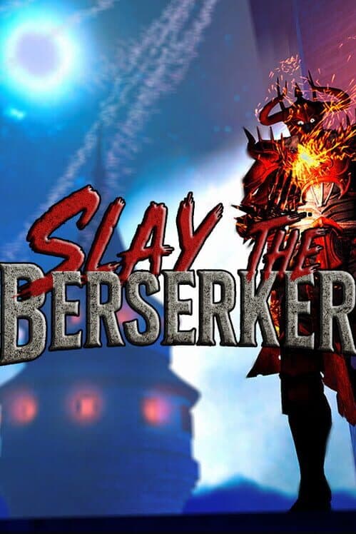 Обложка Slay the Berserker