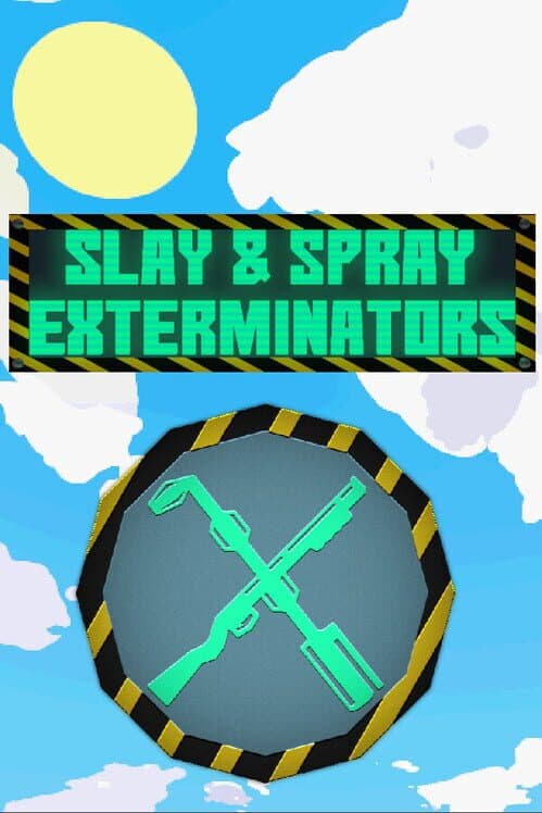 Обложка Slay and Spray Exterminators