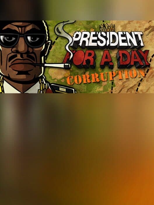Обложка President for a Day - Corruption