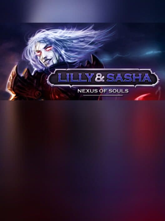 Обложка Lilly and Sasha: Nexus of Souls