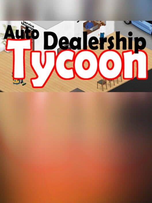 Обложка Auto Dealership Tycoon