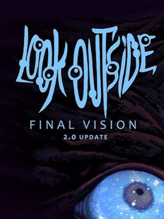 Обложка Look Outside: Final Vision
