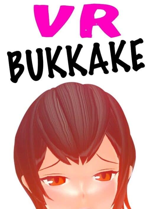 Обложка VR Bukkake
