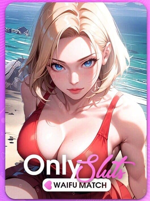 Обложка OnlySluts: Waifu Match
