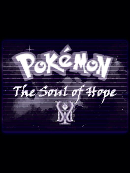 Обложка Pokémon The Soul of Hope