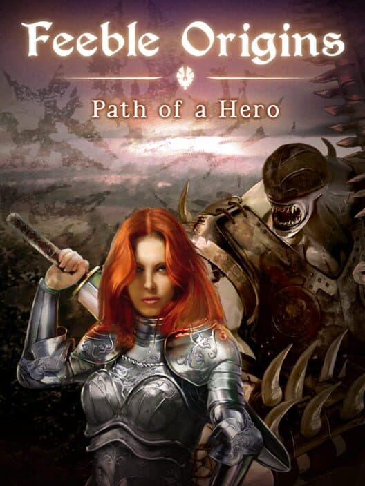 Обложка Feeble Origins: Path of a Hero