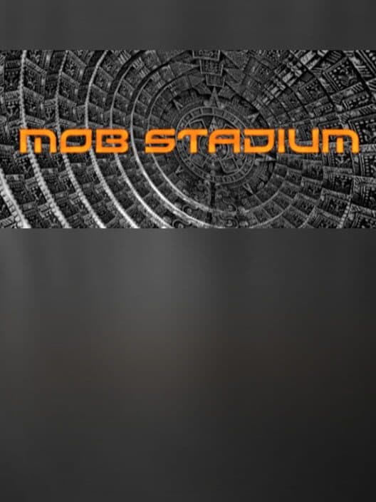 Обложка Mob Stadium
