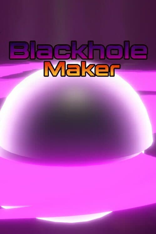 Обложка Blackhole Maker
