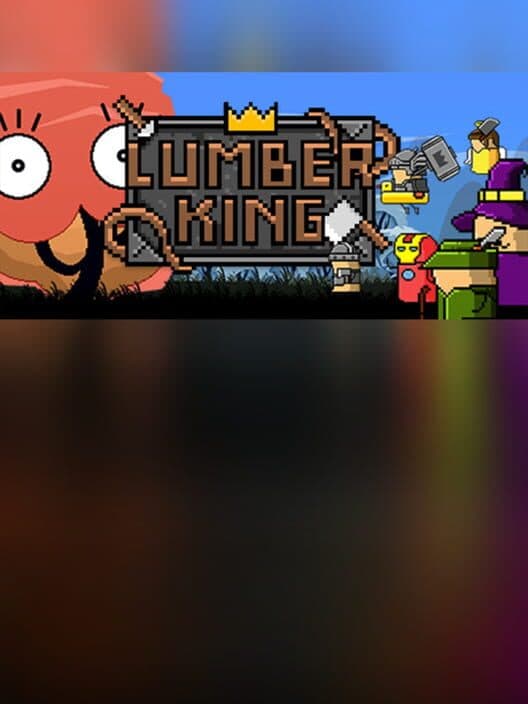 Обложка Lumber King