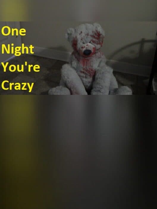 Обложка One Night You're Crazy
