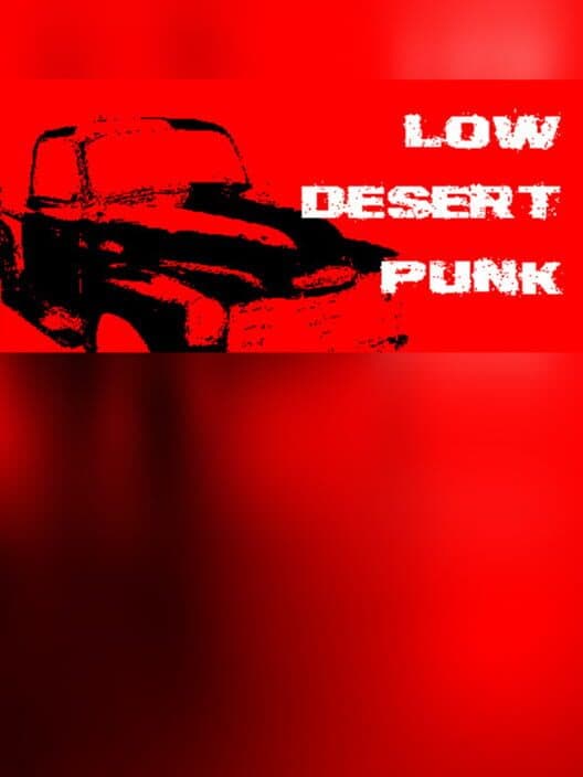 Обложка Low Desert Punk