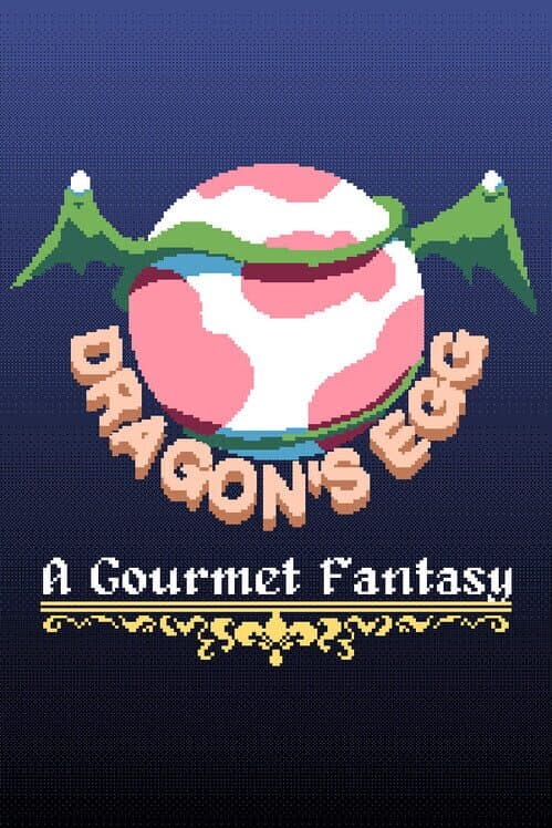 Обложка Dragon's Egg: A Gourmet Fantasy