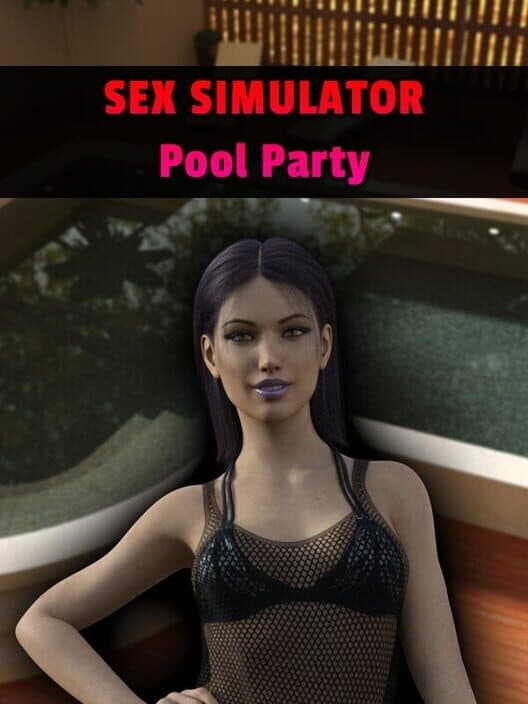 Обложка Sex Simulator: Pool Party