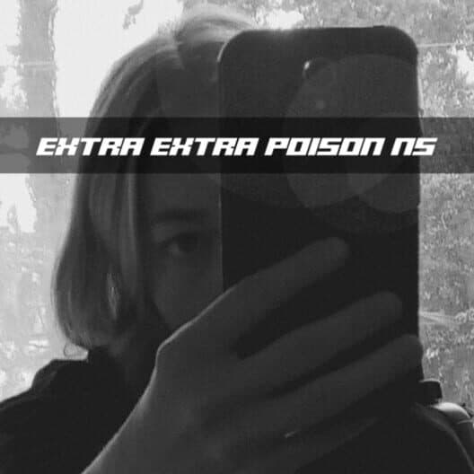 Обложка Extra Extra Poison NS