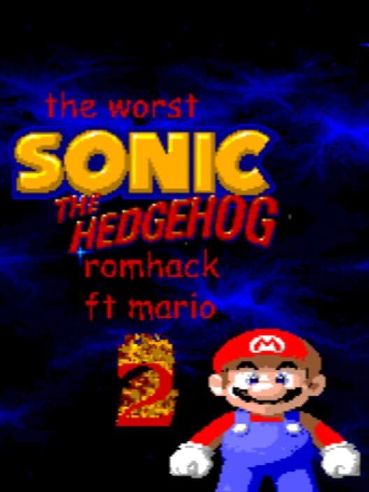 Обложка The Worst Sonic the Hedgehog Romhack (Featuring Mario) 2