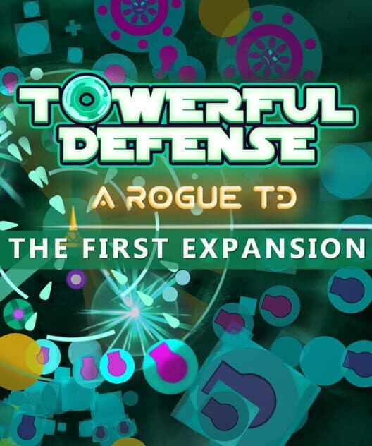 Обложка Towerful Defense: A Rogue TD - The First Expansion