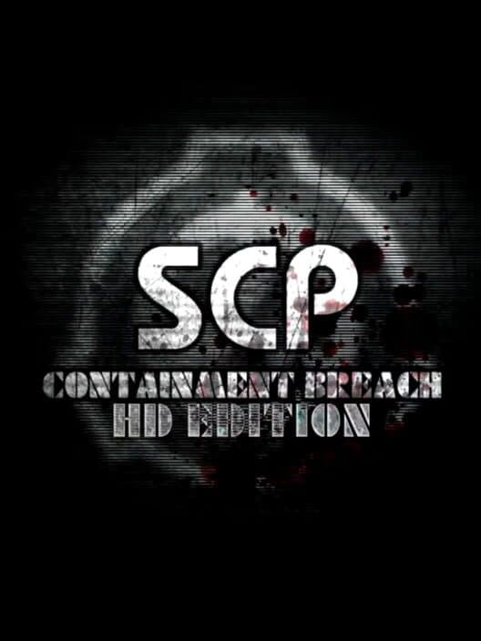 Обложка SCP Containment Breach: HD Edition