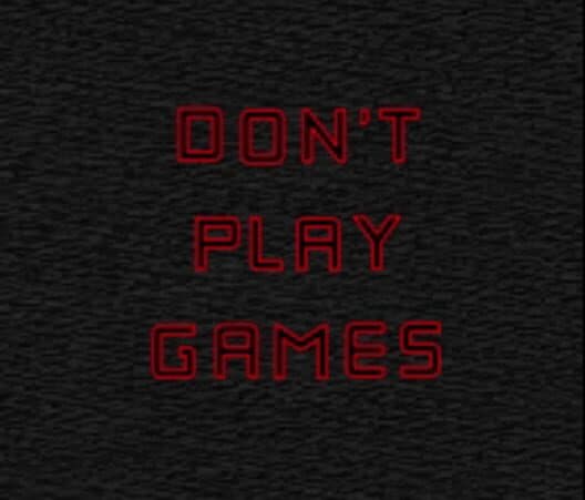 Обложка Don't Play Games