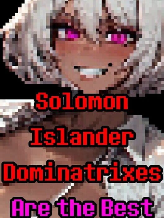 Обложка Solomon Islander Dominatrixes Are the Best