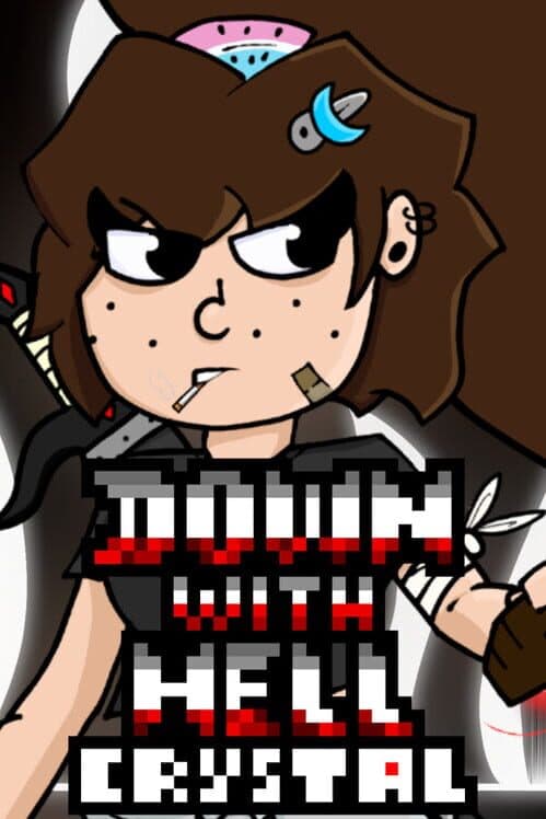 Обложка Down With Hell: Crystal